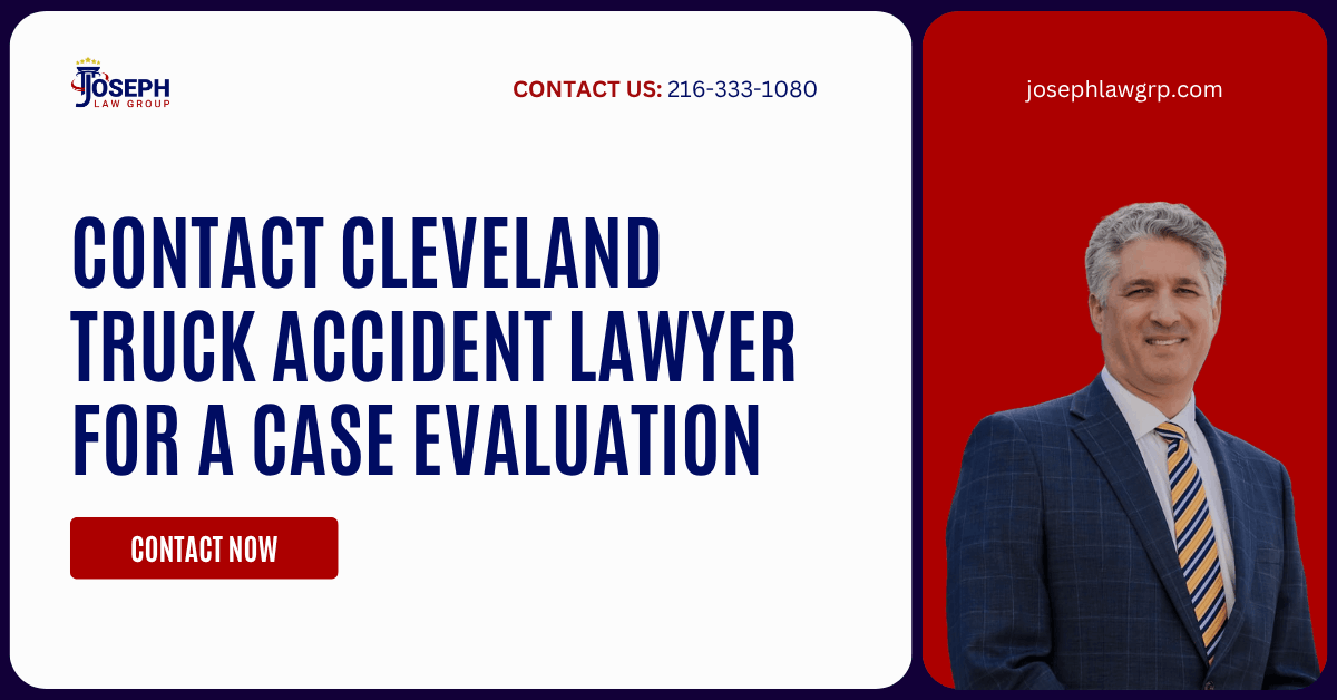 truck accident lawyer Cleveland, OH - Joseph Law Group, LLC